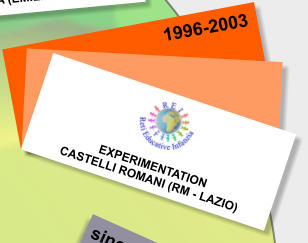 EXPERIMENTATION  CASTELLI ROMANI (RM - LAZIO)   1996-2003